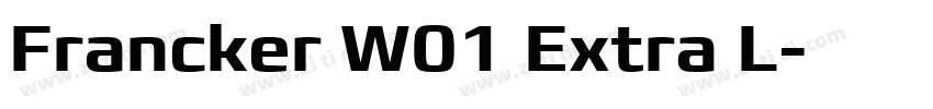 Francker W01 Extra L字体转换